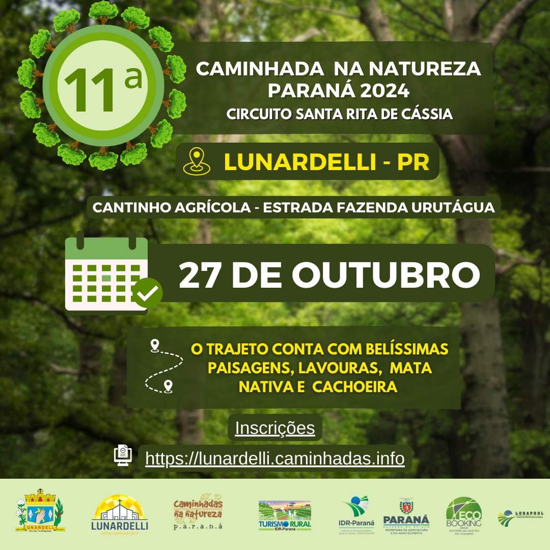 11° Caminhada na Natureza Paraná 2024 - Circuito Santa Rita de Cássia 